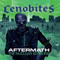 Cenobites : The Nuclear Sessions